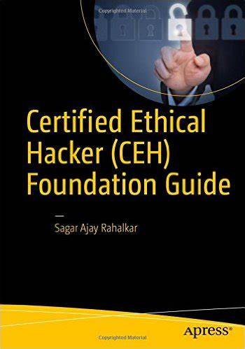 Certified Ethical Hacker Foundation Guide